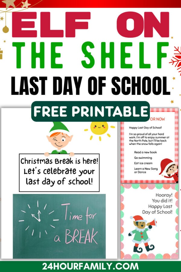 Elf on the Shelf printable preview with school break sign and goodbye card