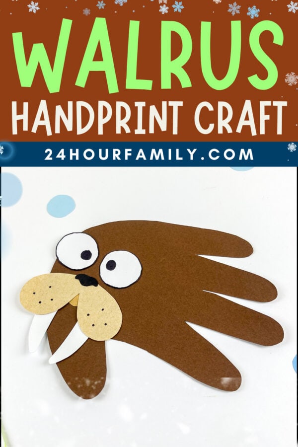 Walrus handprint craft example with title banner.
