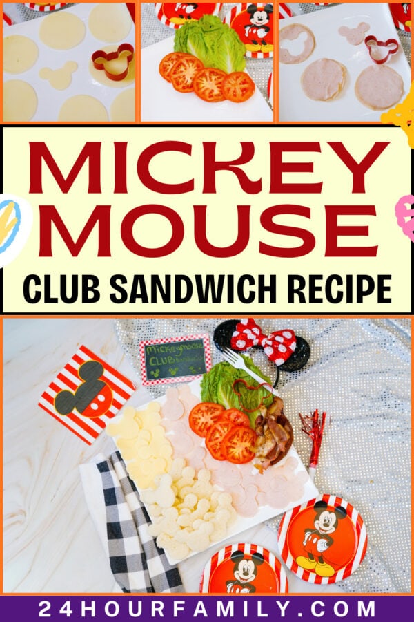 Mickey Mouse club sandwich recipe collage with ingredients and serving board

