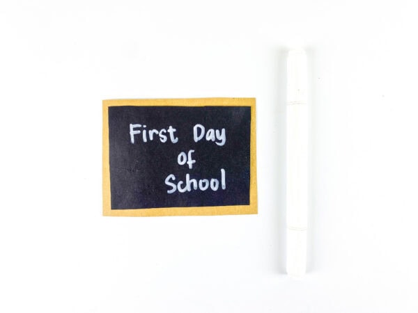 First Day of School chalkboard sign