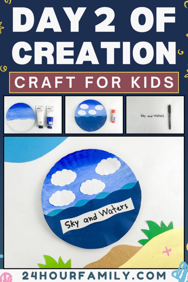 A Pinterest-style promotional graphic titled "Day 2 of Creation Craft for Kids" with small tutorial step images and the URL 24hourfamily.com.