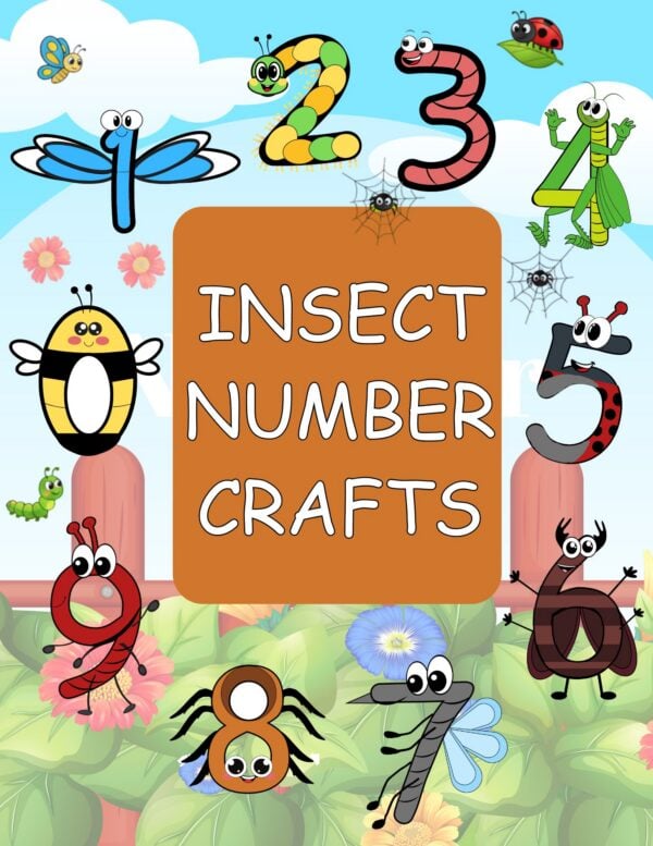 Cut and Paste Number Insect Crafts: Learn Numbers 0-9