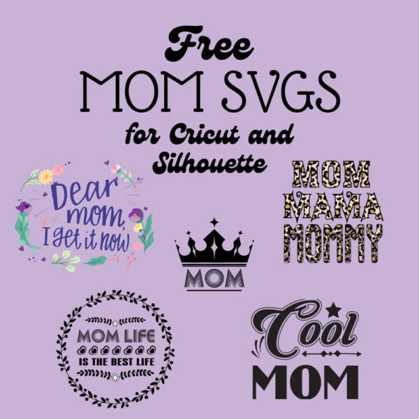 mom themed svgs