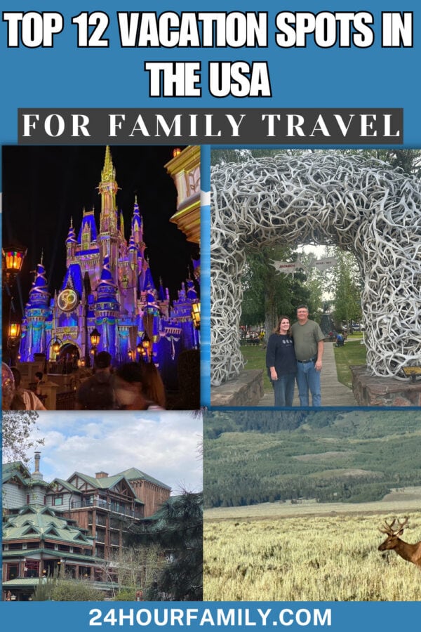 top spots in the usa for family travel